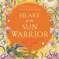 Heart of the Sun Warrior - Sue Lynn Tan - audiobook