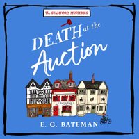 Death at the Auction - E. C. Bateman - audiobook