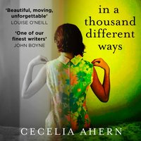 In a Thousand Different Ways - Cecelia Ahern - audiobook