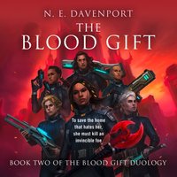 Blood Gift - N. E. Davenport - audiobook