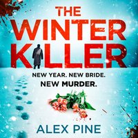 Winter Killer - Alex Pine - audiobook