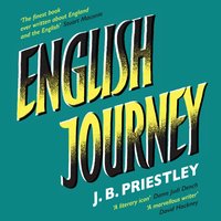 English Journey - J. B. Priestley - audiobook