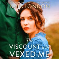 Viscount Who Vexed Me - Julia London - audiobook