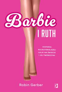 Barbie i Ruth - Robin Gerber - ebook