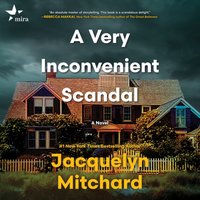 A Very Inconvenient Scandal - Jacquelyn Mitchard - audiobook