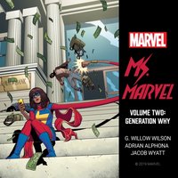 Ms. Marvel. Volume 2 - G. Willow Wilson - audiobook