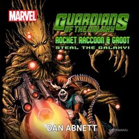 Guardians of the Galaxy - Dan Abnett - audiobook
