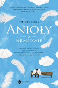 Anioły w Krakowie - Witold Bereś - ebook