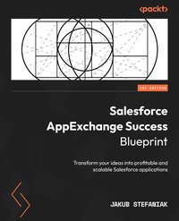 Salesforce AppExchange Success Blueprint - Jakub Stefaniak - ebook