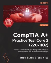 CompTIA A+ Practice Test Core 2 (220-1102) - Mark Birch - ebook