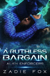 A Ruthless Bargain - Zadie Fox - ebook
