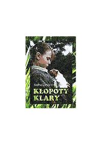 Kłopoty Klary - Andrzej Żurowski - ebook