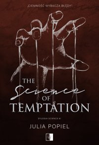 The Science of Temptation - Julia Popiel - ebook