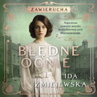 Zawierucha. Błędne ognie - Ida Żmiejewska - audiobook