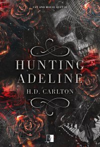 Hunting Adeline - H.D. Carlton - ebook