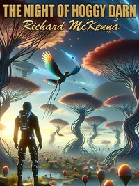 The Night of Hoggy Darn - Richard McKenna - ebook