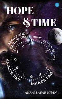 Hope and Time - Akram Asar Khan - ebook
