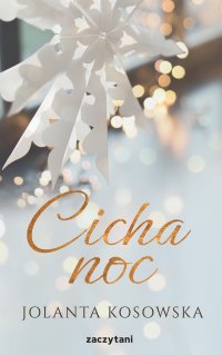 Cicha noc - Jolanta Kosowska - ebook