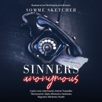 Sinners Anonymous - Somme Sketcher - audiobook