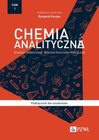 Chemia analityczna. Tom 1 - Ryszard Kocjan - ebook