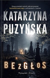 Bezgłos - Katarzyna Puzyńska - ebook