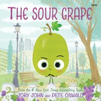 Sour Grape - Jory John - audiobook