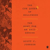 Hollywood Con Queen - Scott C. Johnson - audiobook