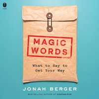 Magic Words - Jonah Berger - audiobook