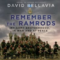 Remember the Ramrods - David Bellavia - audiobook