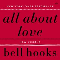 All About Love - bell hooks - audiobook