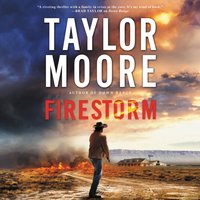 Firestorm - Taylor Moore - audiobook