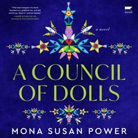 Council of Dolls - Mona Susan Power - audiobook