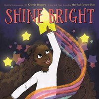 Shine Bright - Kheris Rogers - audiobook