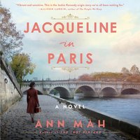 Jacqueline in Paris - Ann Mah - audiobook