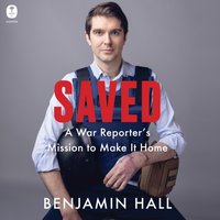 Saved - Benjamin Hall - audiobook