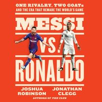 Messi vs. Ronaldo - Joshua Robinson - audiobook