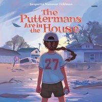 Puttermans Are in the House - Jacquetta Nammar Feldman - audiobook
