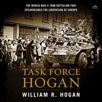 Task Force Hogan - William R. Hogan - audiobook
