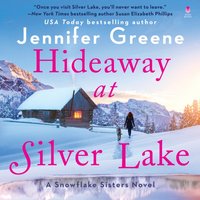 Hideaway at Silver Lake - Jennifer Greene - audiobook