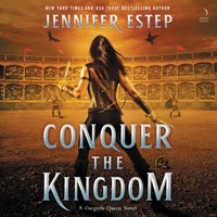 Conquer the Kingdom - Jennifer Estep - audiobook