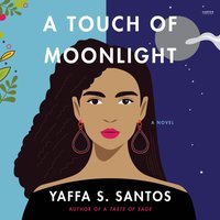Touch of Moonlight - Yaffa S. Santos - audiobook