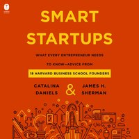 Smart Startups - James H. Sherman - audiobook