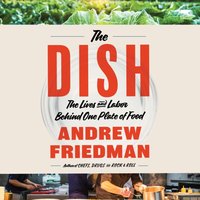 Dish - Andrew Friedman - audiobook