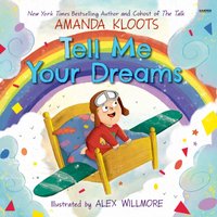 Tell Me Your Dreams - Amanda Kloots - audiobook