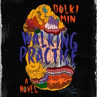 Walking Practice - Dolki Min - audiobook