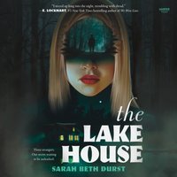 Lake House - Sarah Beth Durst - audiobook