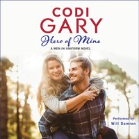 Hero of Mine - Codi Gary - audiobook