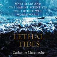Lethal Tides - Catherine Musemeche - audiobook