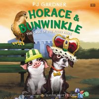 Horace & Bunwinkle. The Case of the Fishy Faire - PJ Gardner - audiobook