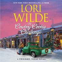 Cowboy Cookie Challenge - Lori Wilde - audiobook